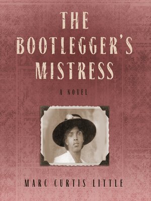 cover image of The Bootlegger's Mistress